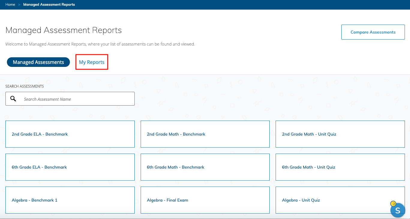 Access Saved Reports in Managed Assessment Reports.