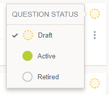 Draft statuses are indicated by a dotted circle, active is indicated by a full circle, and Retired is indicated by a hollow circle.