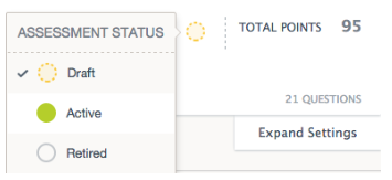 Circle icon with the dotted line changes the assessment status from Draft to Active.