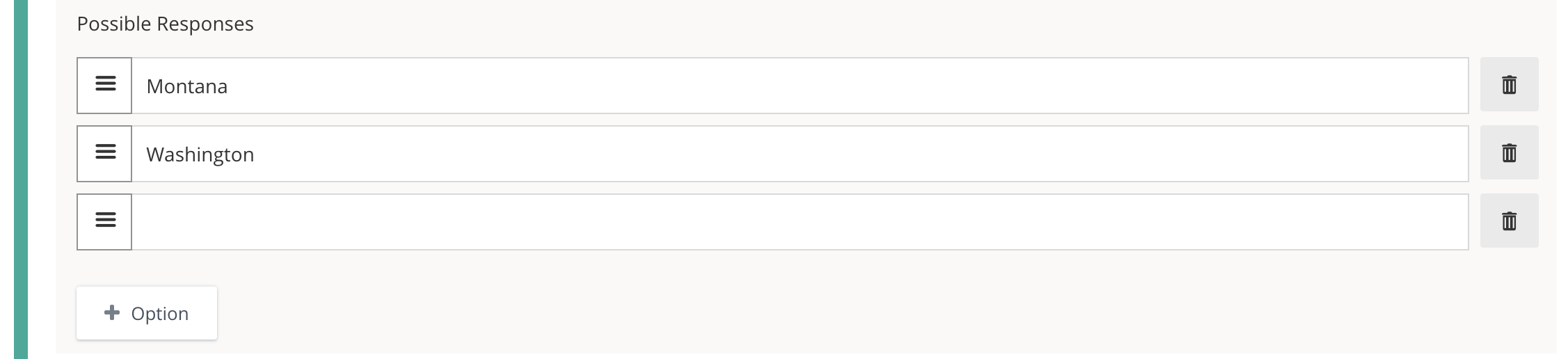 Possible responses with the options to delete and add more responses.