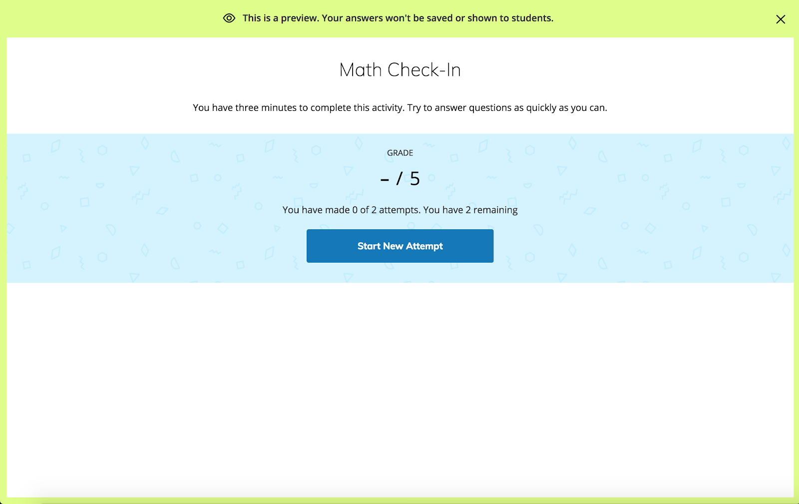 An assessment preview with the option to Start new attempt