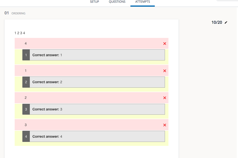 An ordering question with some option in the correct position relative to each other.