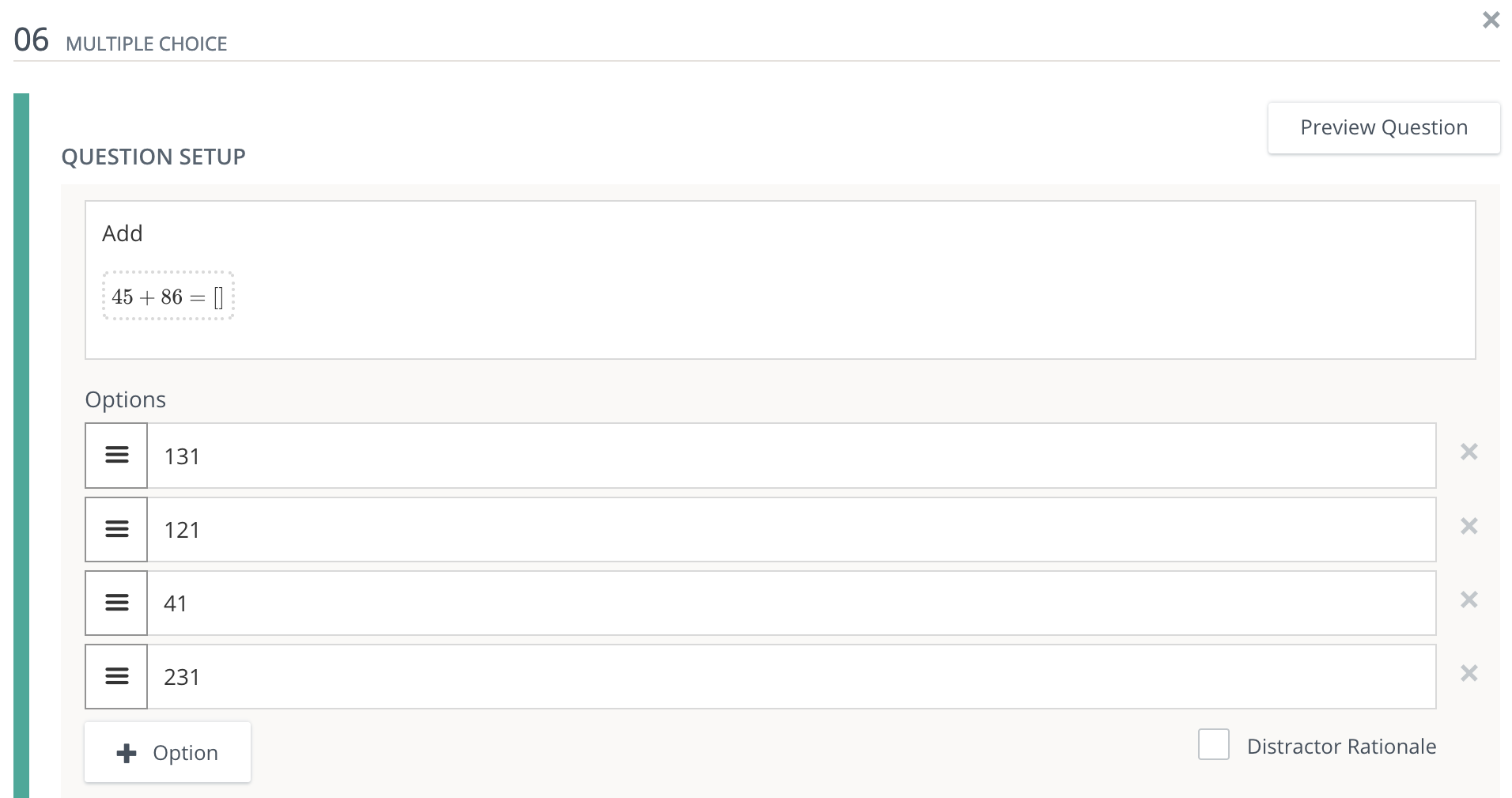A multiple choice question with a question entered in Question Setup and five answer options
