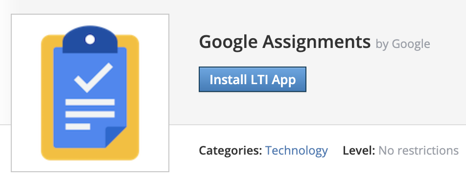 Option to install the LTI App for Google Assignments