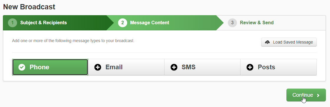 New Broadcast - Message Content Continue tab