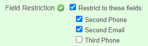 Field Restriction